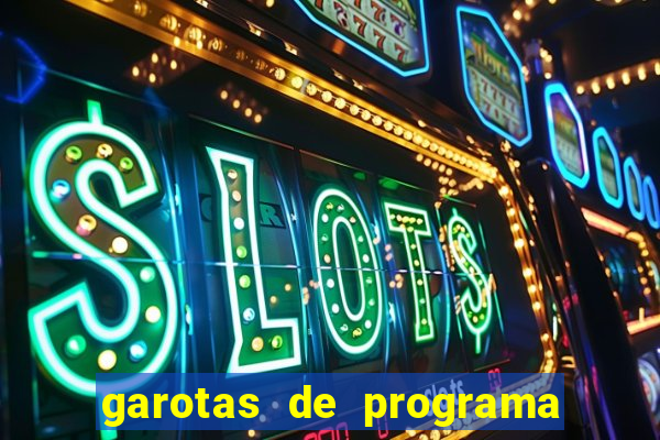 garotas de programa de porto belo